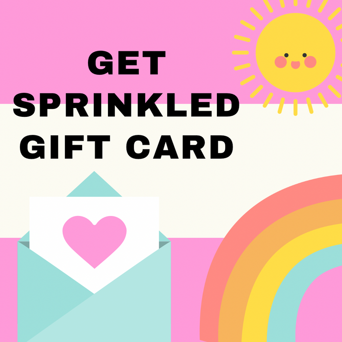 Get Sprinkled Gift Card